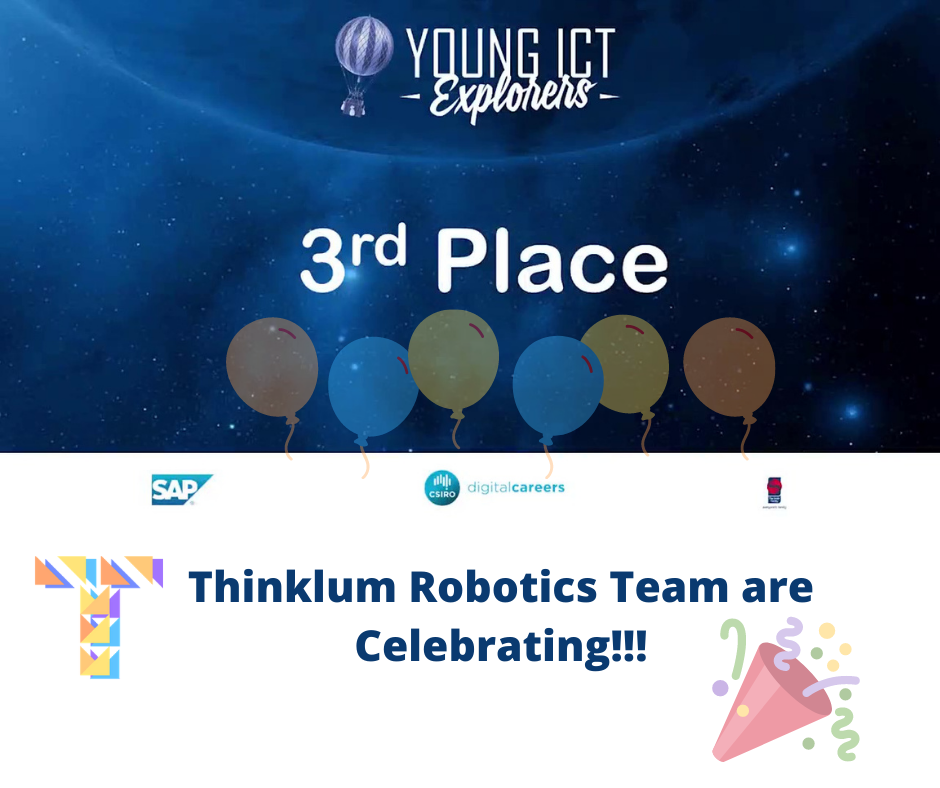 Thinklum wins Young ICT Explorers 3rd place in NSW with Robotics project.